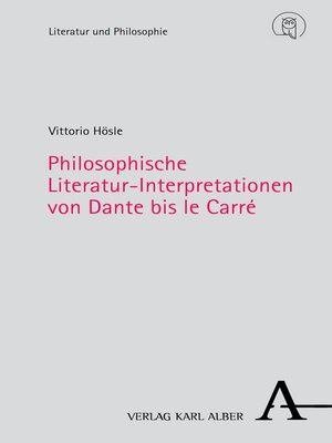 cover image of Philosophische Literatur-Interpretationen von Dante bis le Carré